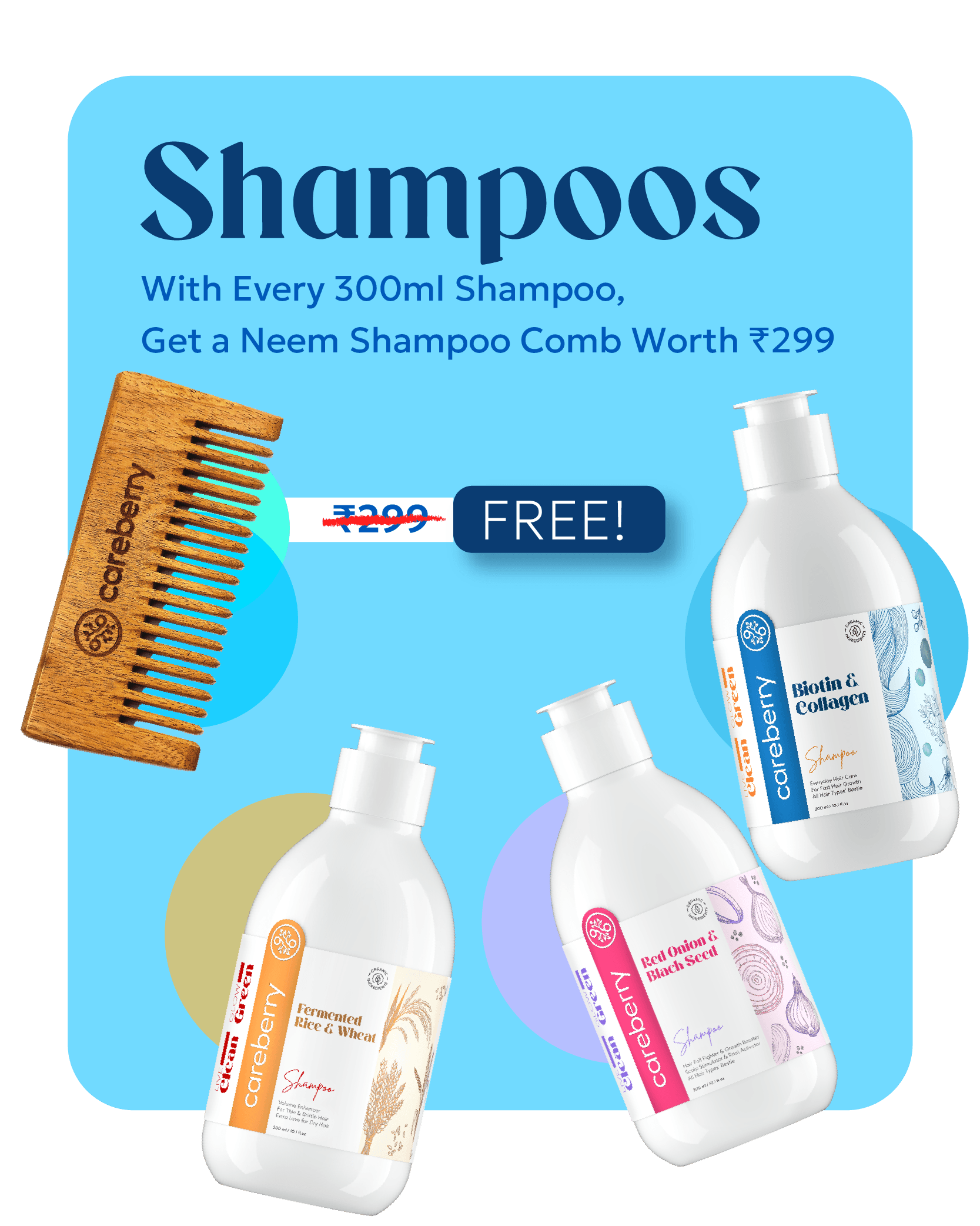 Buy 300ml Shampoo and get 1 neem comb free